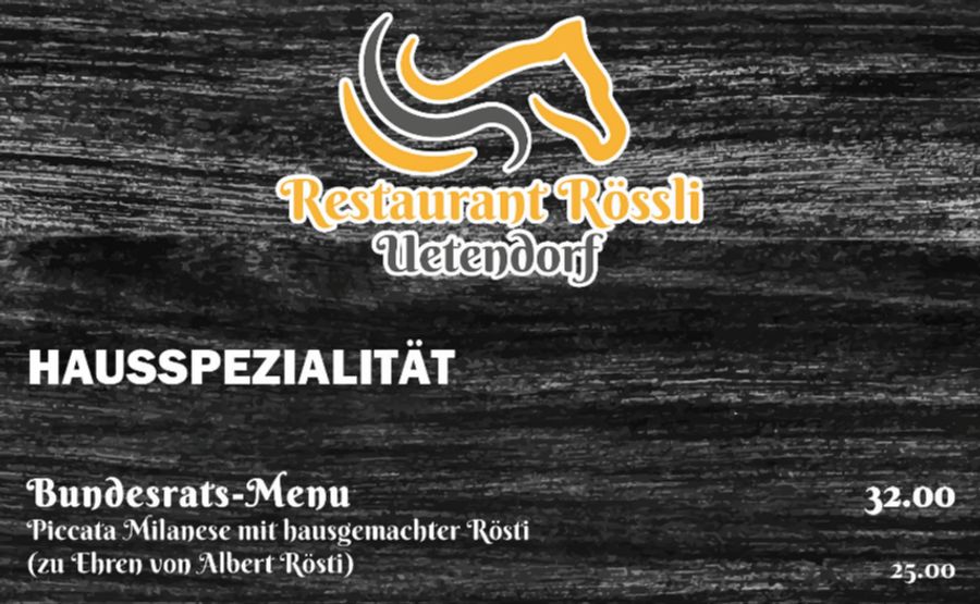 Ausschnitt aus der Speisekarte des Restaurant Rössli in Uetendorf BE: Das Lieblingsgericht von Bundesrat Albert Rösti.