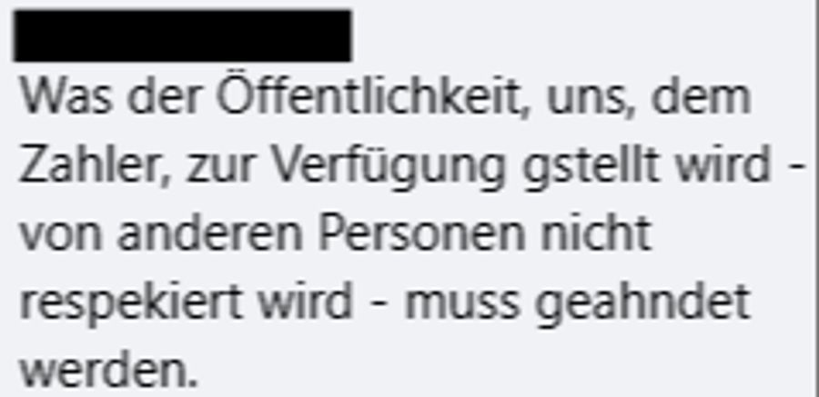 Der Mann, der die Fotos geteilt hat, fordert klar: «Was der Öffentlichkeit, uns, dem Steuerzahler, zur Verfügung gestellt wird – von anderen nicht respektiert wird – muss geahndet werden.»