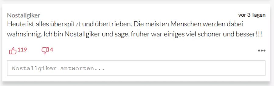 «Früher war alles besser».