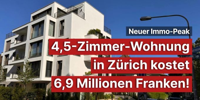 Neuer Immo-Peak - 4,5-Zimmer-Wohnung in Zürich kostet 6,9 Mio. Franken! Neuer Immo-Peak - 4,5-Zimmer-Wohnung in Zürich kostet 6,9 Mio. Franken!