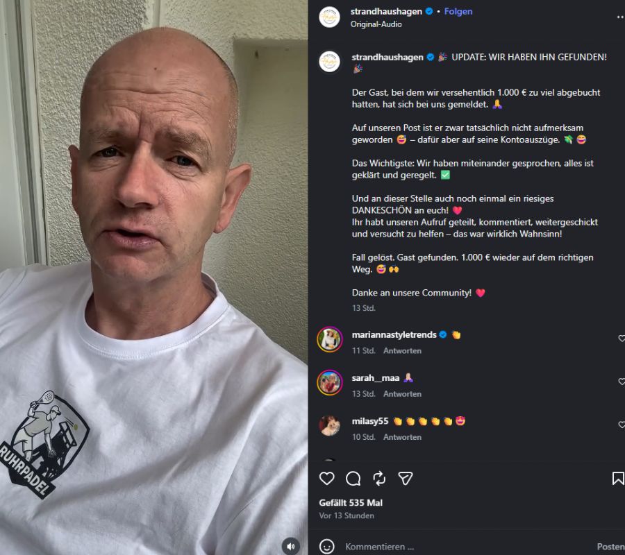 Am Mittwochabend gibt der Wirt Entwarnung: Der Gast wurde gefunden und die 900 Euro können ihm zurückerstattet werden.