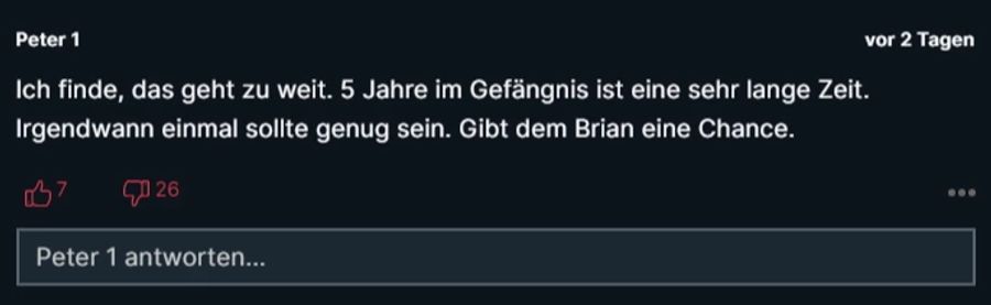 Brian erhält von Nau.ch-Lesenden Zuspruch: Fünf Jahre seien genug, findet ein Kommentarschreiber.
