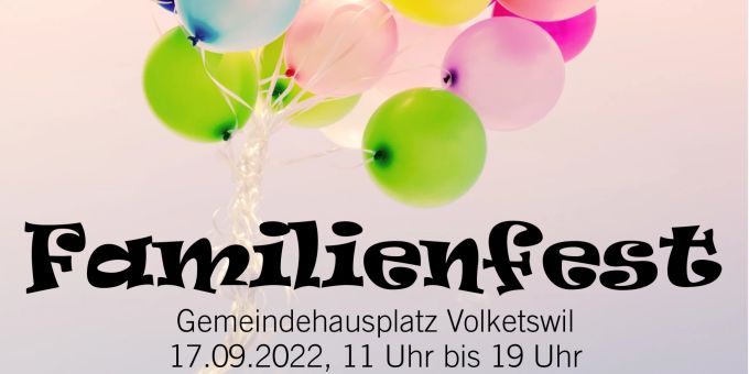 Familienfest in Volketswil. Familienfest