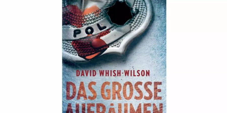 «Das grosse Aufräumen» von Autor David Whish-Wilson. Foto: Suhrkamp Verlag/dpa