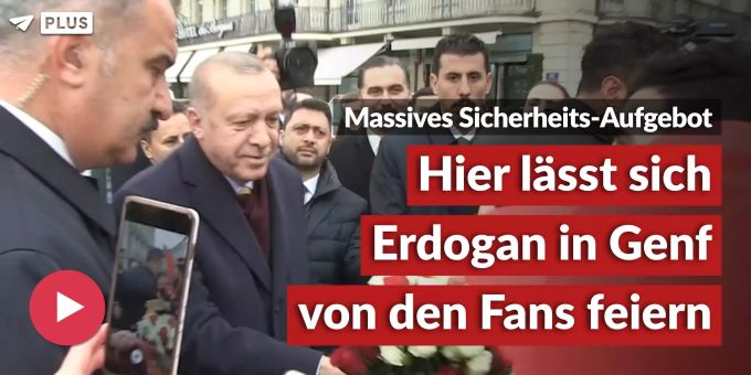 Video zeigt - Hier lässt sich Erdogan von Fans in Genf bejubeln