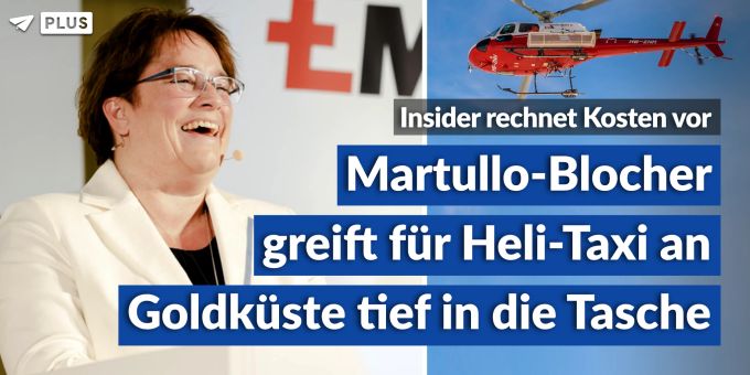 Vierstelliger Bereich - So teuer ist Martullo-Blochers Helikopter-Taxi