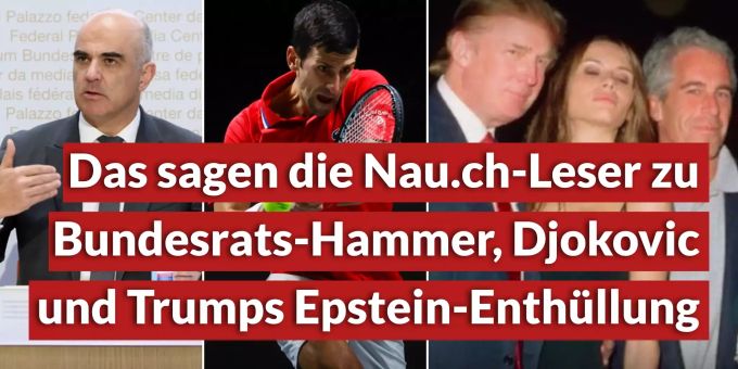 Covid-Regeln & Djoker - Das sagen Nau.ch-Leser zu den Themen der Woche