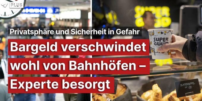 «Fragil» - Bargeld verschwindet wohl von Bahnhöfen – Experte besorgt