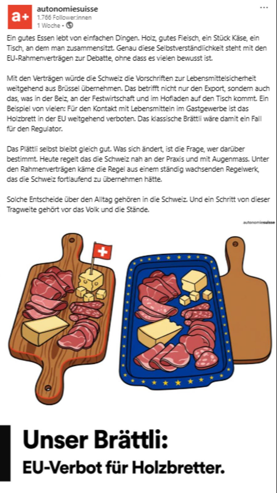 Dieser Post von Autonomiesuisse ging viral. Darin behauptete der Verein, die EU wolle uns die Holzbretter verbieten.