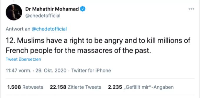 Heftiger Tweet des früheren Premierministers von Malaysia. Heftiger Tweet des früheren Premierministers von Malaysia.