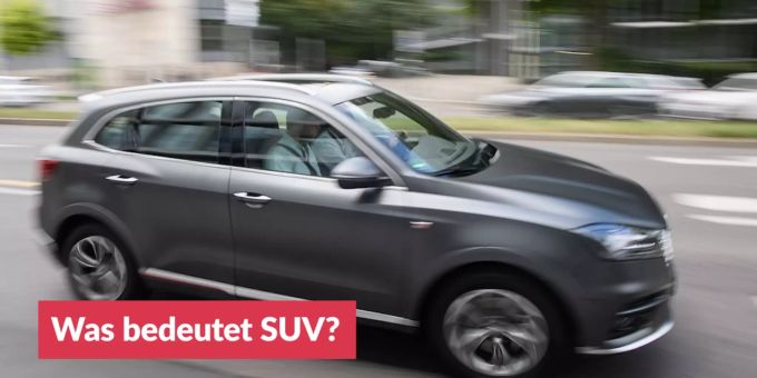 «Frage des Tages» - Was bedeutet SUV?