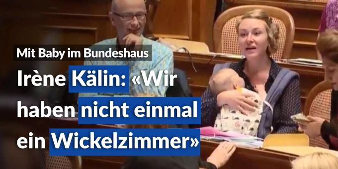 Baby im Bundeshaus - Kälin: «Wir haben nicht einmal ein Wickelzimmer!» Baby im Bundeshaus - Kälin: «Wir haben nicht einmal ein Wickelzimmer!»