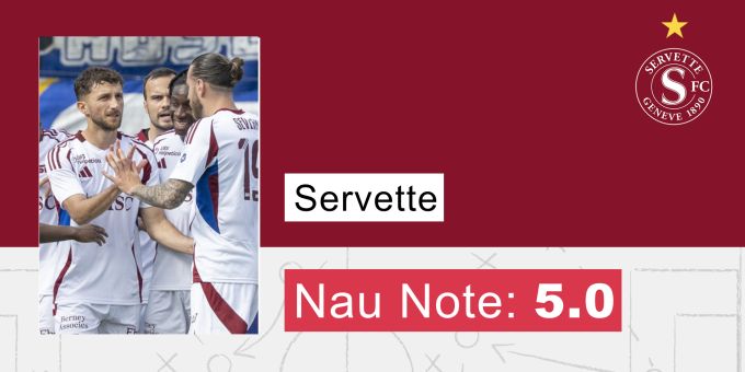 Die Nau.ch-Note für Servette. Servette