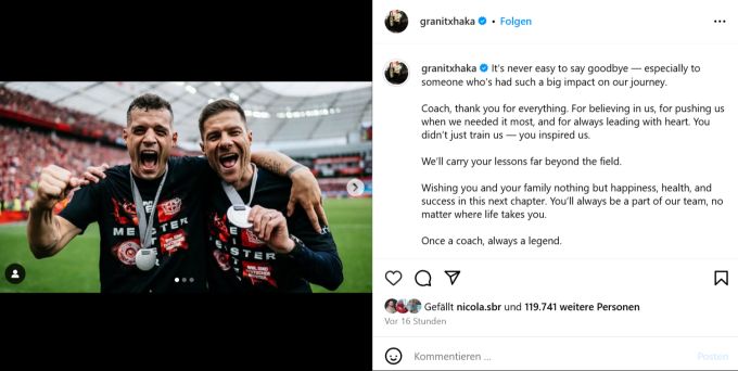 Granit Xhaka widmet Xabi Alonso einen emotionalen Instagram-Post. Granit Xhaka