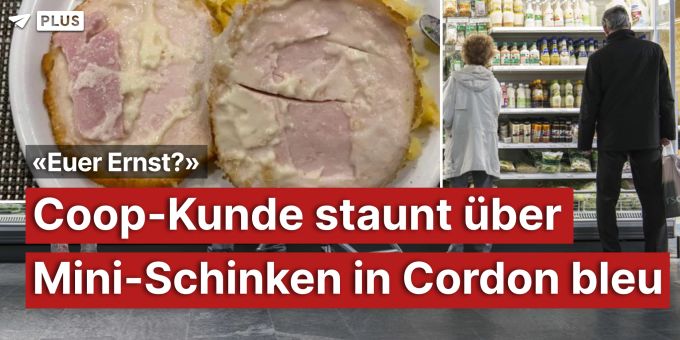 «Euer Ernst?» - Coop-Kunde staunt über Mini-Schinken in Cordon bleu