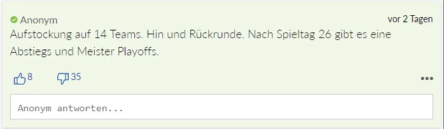 Anonym fordert eine Liga für 14 Teams und befürwortet den Playoff-Modus.
