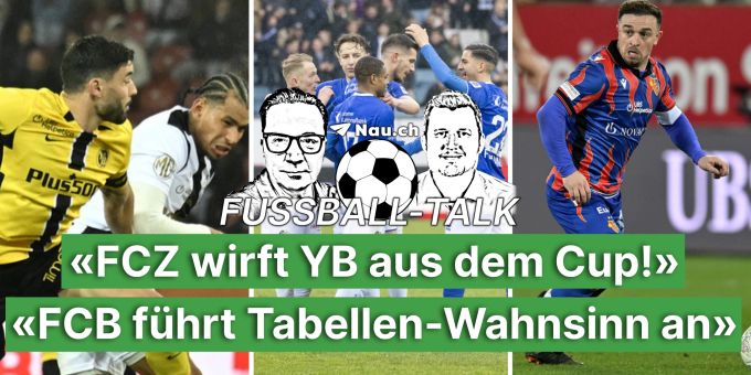 Fussball-Talk - FCZ wirft YB aus Cup! FCB führt Tabellen-Wahnsinn an Fussball-Talk - FCZ wirft YB aus Cup! FCB führt Tabellen-Wahnsinn an