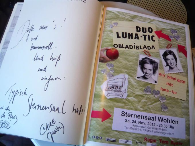 Auch das Duo Luna-Tic hinterliess einen Eintrag im Gästebuch. Gästebuch Duo Luna-Tic