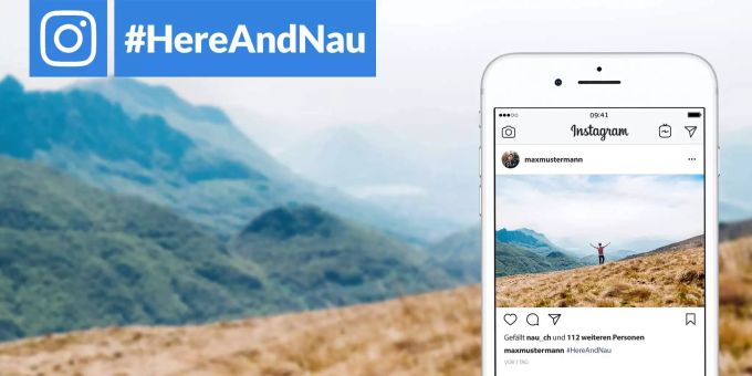 #HereAndNau - Zeig deinen besten Sommermoment der ganzen Schweiz!