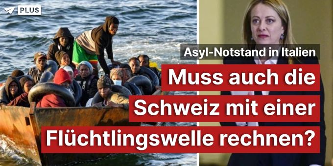 Italien-Notstand - Muss auch die Schweiz mit Flüchtlingswelle rechnen?