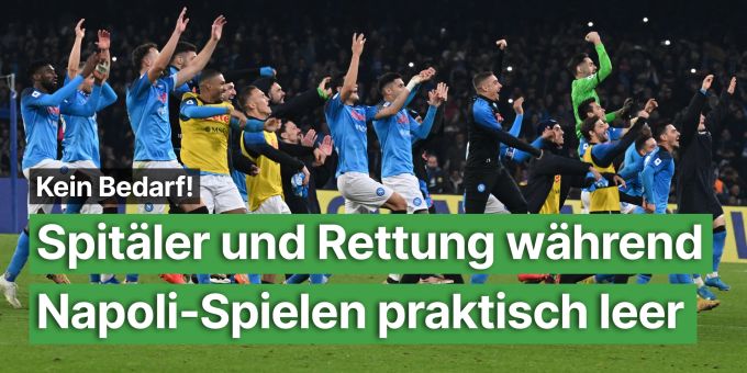Kein Bedarf! - Spitäler und Rettung während Napoli-Spielen fast leer Kein Bedarf! - Spitäler und Rettung während Napoli-Spielen fast leer