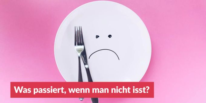 «Frage des Tages» - Was passiert, wenn man nicht isst?