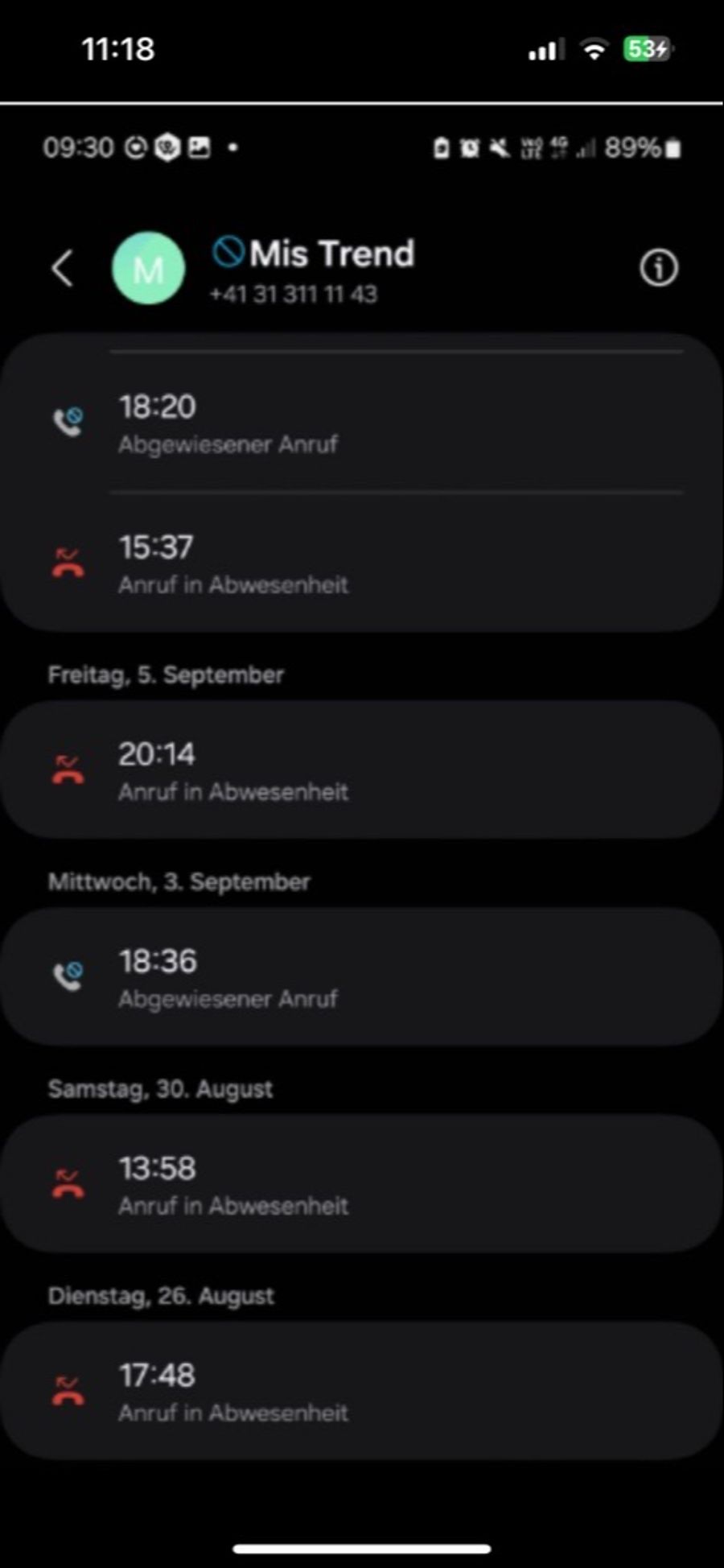 Bereits an den Tagen davor versuchte die Firma regelmässig, sie zu erreichen.
