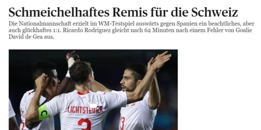 Der «Tages-Anzeiger» spricht von einem «schmeichelhaften Remis» und weist bereits im Lead darauf hin, dass das Tor von Ricardo Rodriguez nur dank einem Fehler des spanischen Goalies möglich war.