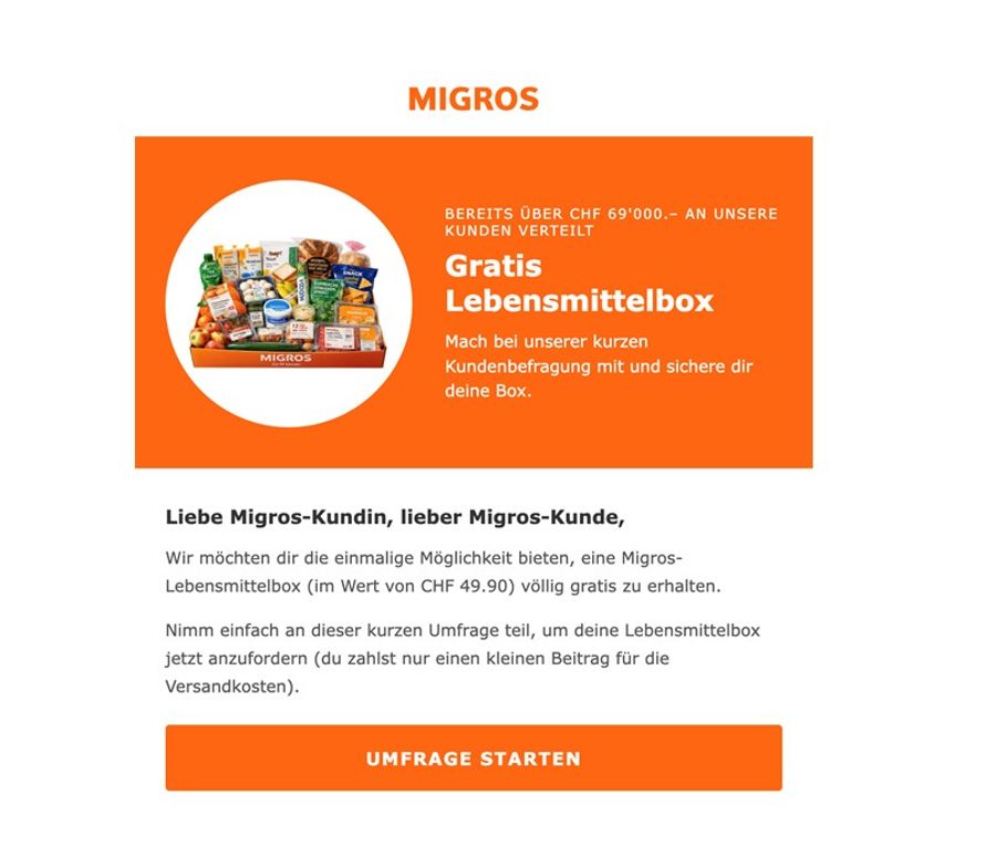 Wer an einer Kundenbefragung teilnehme, bekomme eine Lebensmittel-Box der Migros, behauptet die Nachricht.