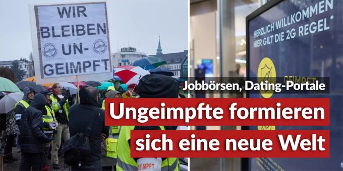 Jobs, Dating-Portale - Ungeimpfte formieren sich eine neue Welt