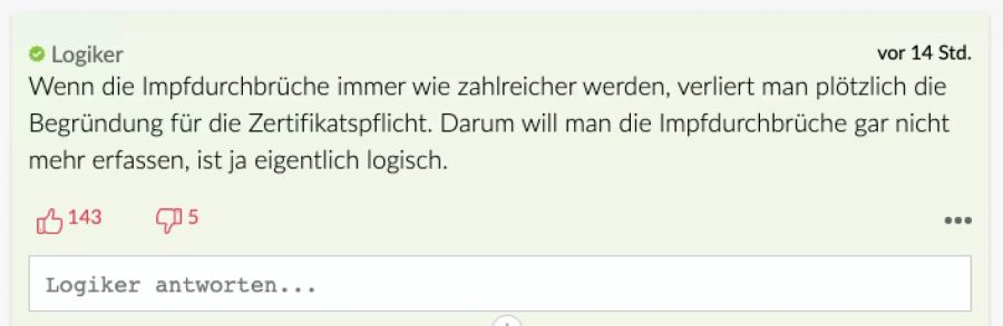 Für Leser Logiker ist die Logik dahinter klar. Wenn die Impfdurchbrüche zunehmen, verliert man die Begründung für die Zertifikatspflicht.