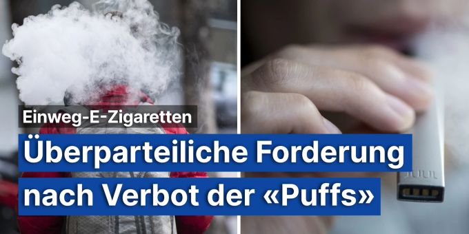 Einweg-E-Zigis - Überparteiliche Forderung nach Verbot der «Puffs» Einweg-E-Zigis - Überparteiliche Forderung nach Verbot der «Puffs»