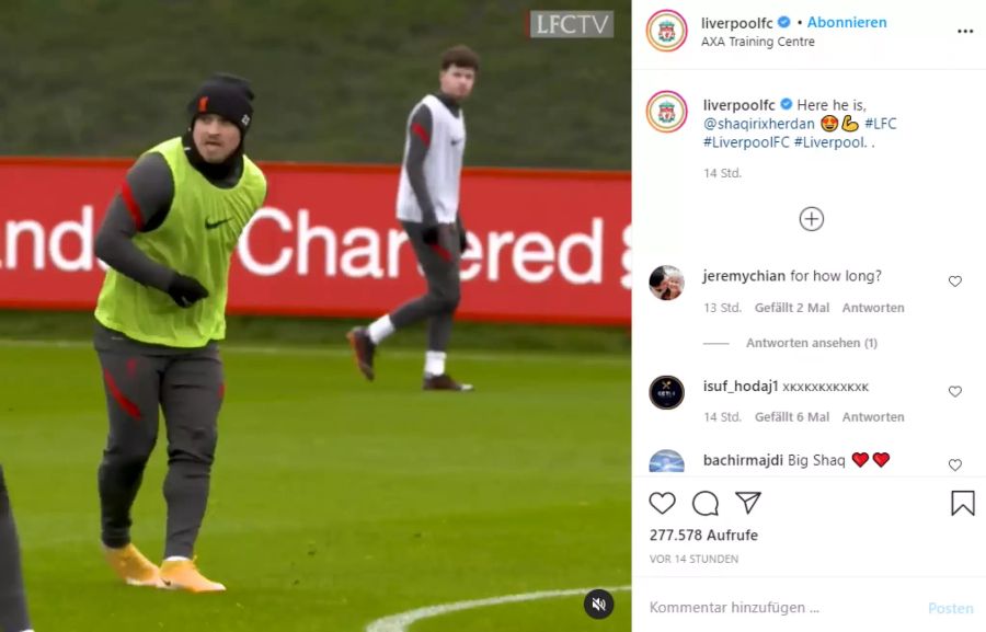 Der FC Liverpool postet ein Video auf Instagram, das Xherdan Shaqiri beim Training zeigt.