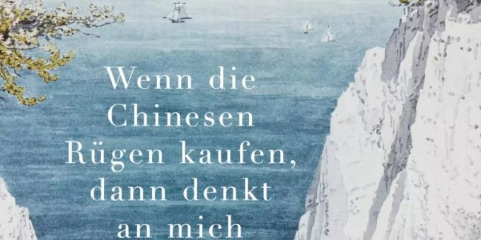 «Wenn die Chinesen Rügen kaufen, dann denkt an mich» von Friedrich Christian Delius. Foto: Rowohlt Berlin «Wenn die Chinesen Rügen kaufen, dann denkt an mich» von Friedrich Christian Delius. Foto: Rowohlt Berlin