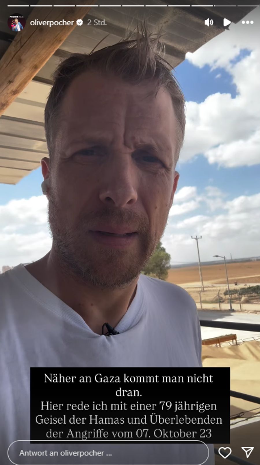 Olli Pocher ganz in der Nähe von Gaza.