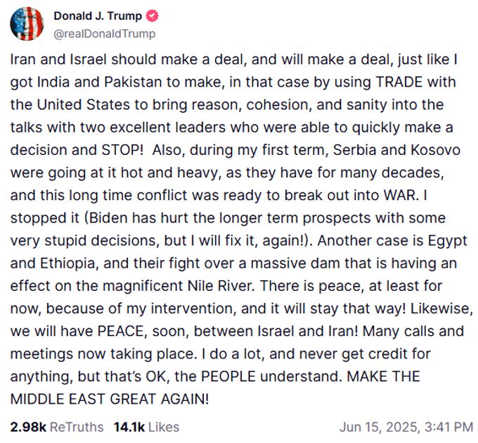 Iran und Israel werden einen Deal machen», verkündet US-Präsident Donald Trump auf seinem Online-Sprachrohr «Truth Social». Donald Trump Nahost-Konflikt