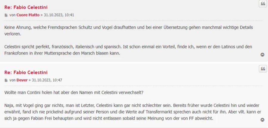 Ein wenig Spott muss natürlich aber auch hier sein: «Wollte man Contini holen, hat aber den Namen mit Celestini verwechselt?»