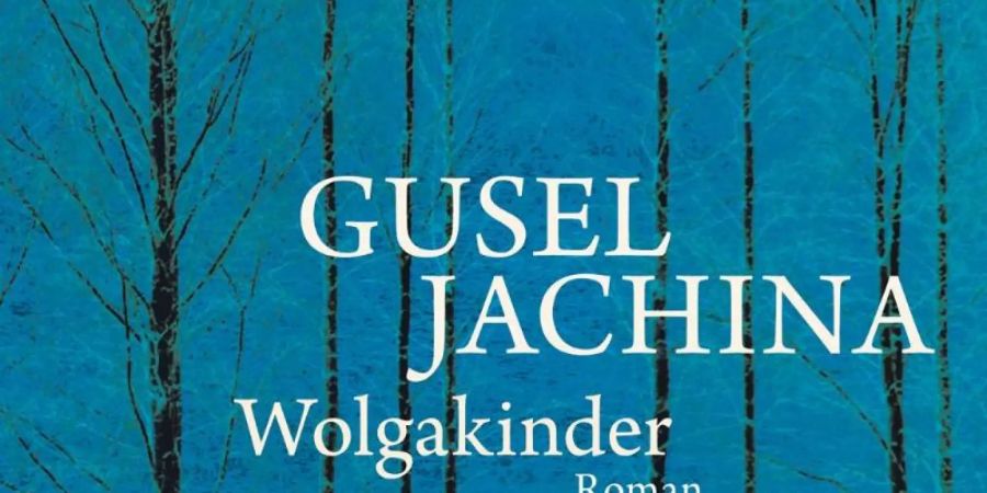 «Wolgakinder» von Gusel Jachina. Foto: -/Aufbau Verlag/dpa