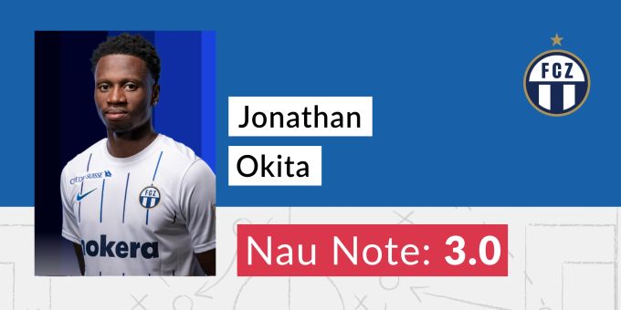 Die Nau.ch-Note für Jonathan Okita vom FC Zürich. okita