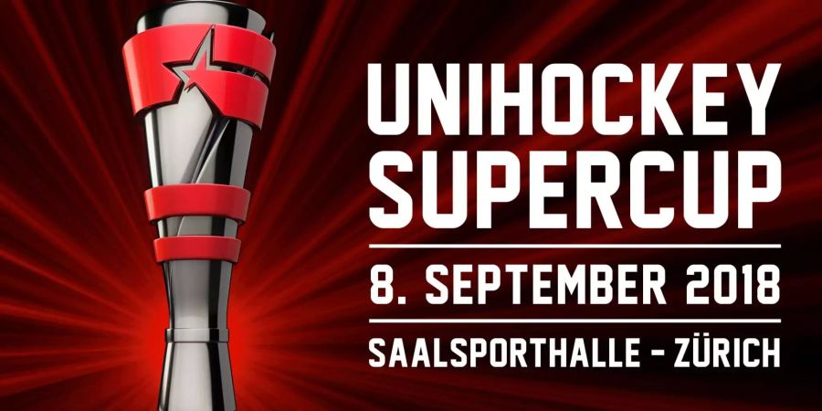 Mit dem Supercup fällt der Startschuss in die Unihockey-Saison 2018/19