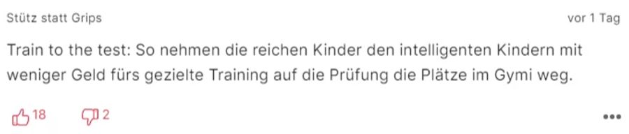 Ein weiterer Leser bemängelt: Reiche Kinder würden dank Privatunterricht anderen die Plätze am Gymi wegnehmen.