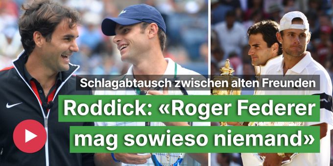 Schlagabtausch - Andy Roddick: «Roger Federer mag sowieso niemand»