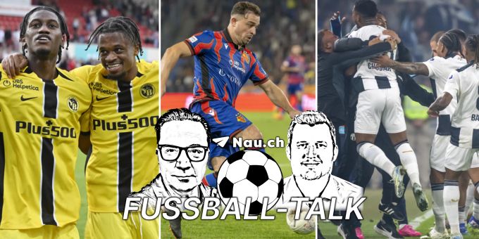 Fussball-Talk - «YB nach 1. Sieg auf Kurs? Erwartung an FCB-Shaq gaga!»