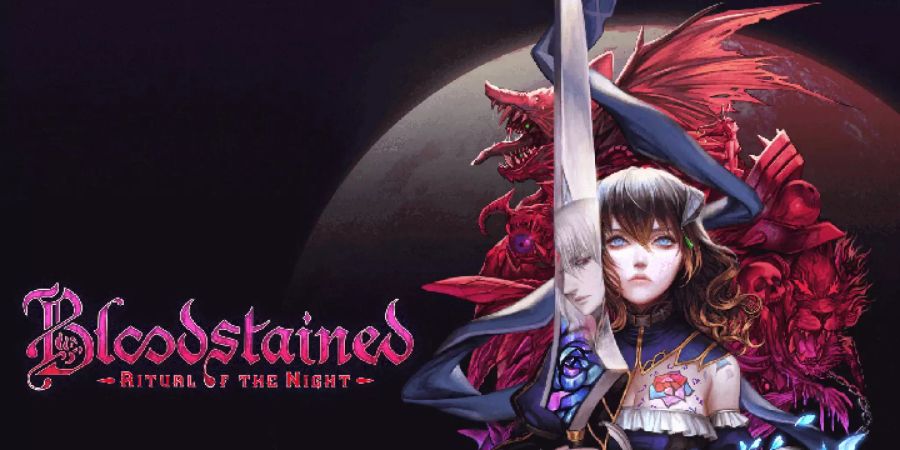 Bloodstained: Ritual of the Night