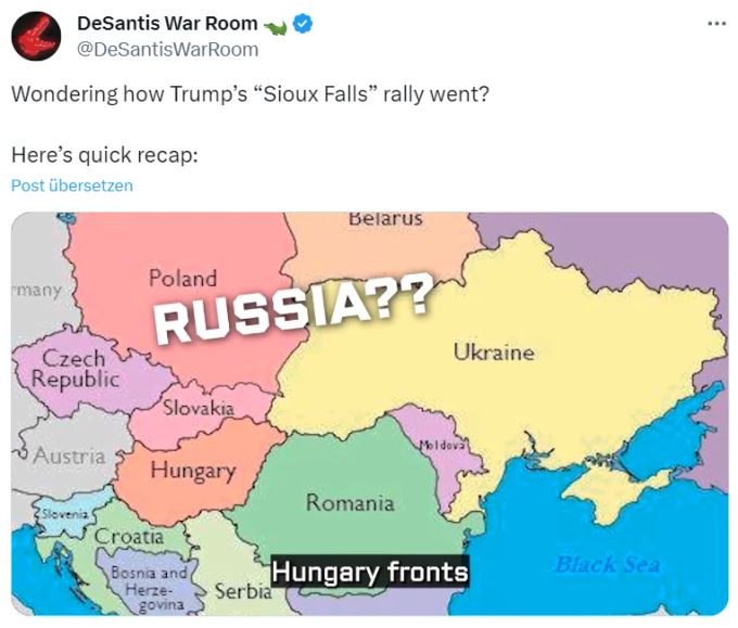 Haha, Trump weiss nicht mal, an welche Länder Ungarn grenzt. Haha, Hier zur Sicherheit noch eine Karte, für alle, denen es gleich geht wie Donald Trump, hat sich die Kampagne von Ron Desantis gedacht. Karte Ungarn Desantis Trump