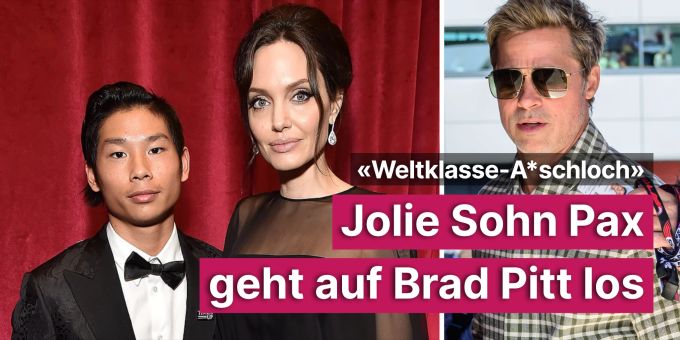 «A*schloch» - Jolies Sohn Pax geht auf Brad Pitt los «A*schloch» - Jolies Sohn Pax geht auf Brad Pitt los