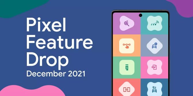 Google Pixel Feature Drop