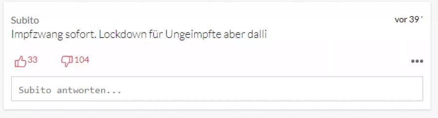 Andere fänden eine 2G-Pflicht gut und sprechen sich für den allfälligen Impfzwang aus.