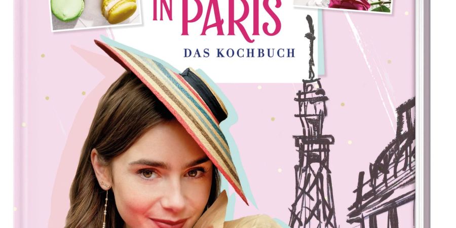 Buchcover «Emily in Paris - Das Kochbuch» von Kim Laidlaw. Es erscheint am 03.12.2022 zum Start der dritten Staffel der Netflix-Serie «Emily in Paris» und enthält Rezepte von Klassikern der französischen Küche.