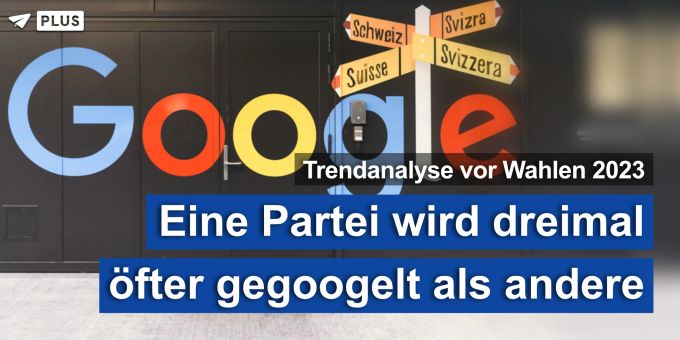 Trendanalyse - Eine Partei wird dreimal öfter gegoogelt als andere